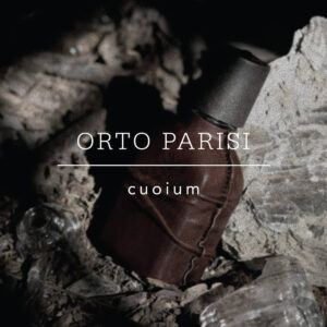 Orto Parisi – Cuoium